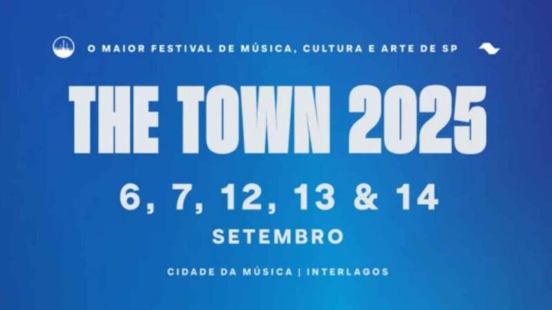 The Town 2025: Datas, Lineup e Como Participar