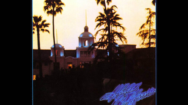 Álbum Hotel California do Eagles: O Ápice do Sonho Americano.