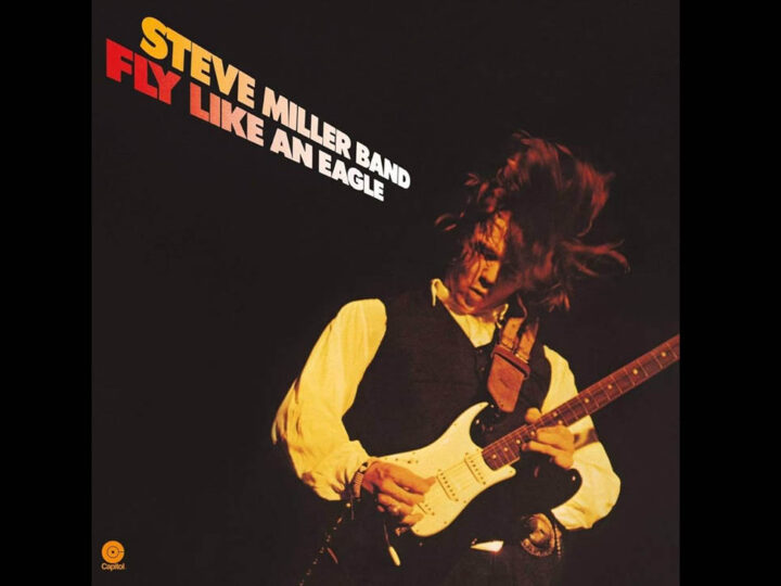 Álbum Fly Like an Eagle da Steve Miller Band: O Voo Espacial do Rock